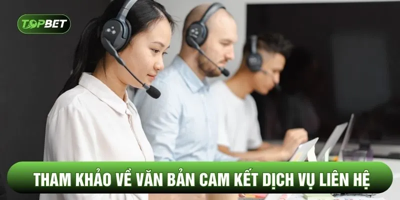 Tham khảo về văn bản cam kết dịch vụ liên hệ